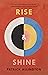Rise & Shine