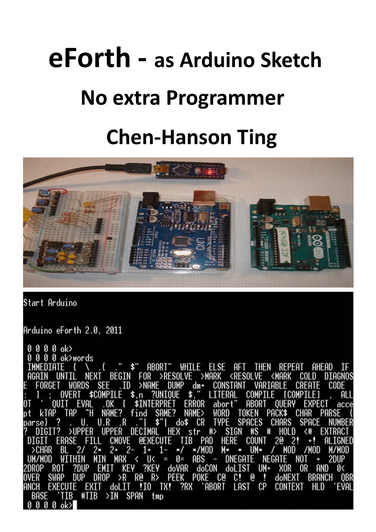 eForth as Arduino Sketch: no extra Programmer (Kindle Edition)
