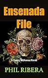 Ensenada File (Danny McKenna Book 2)