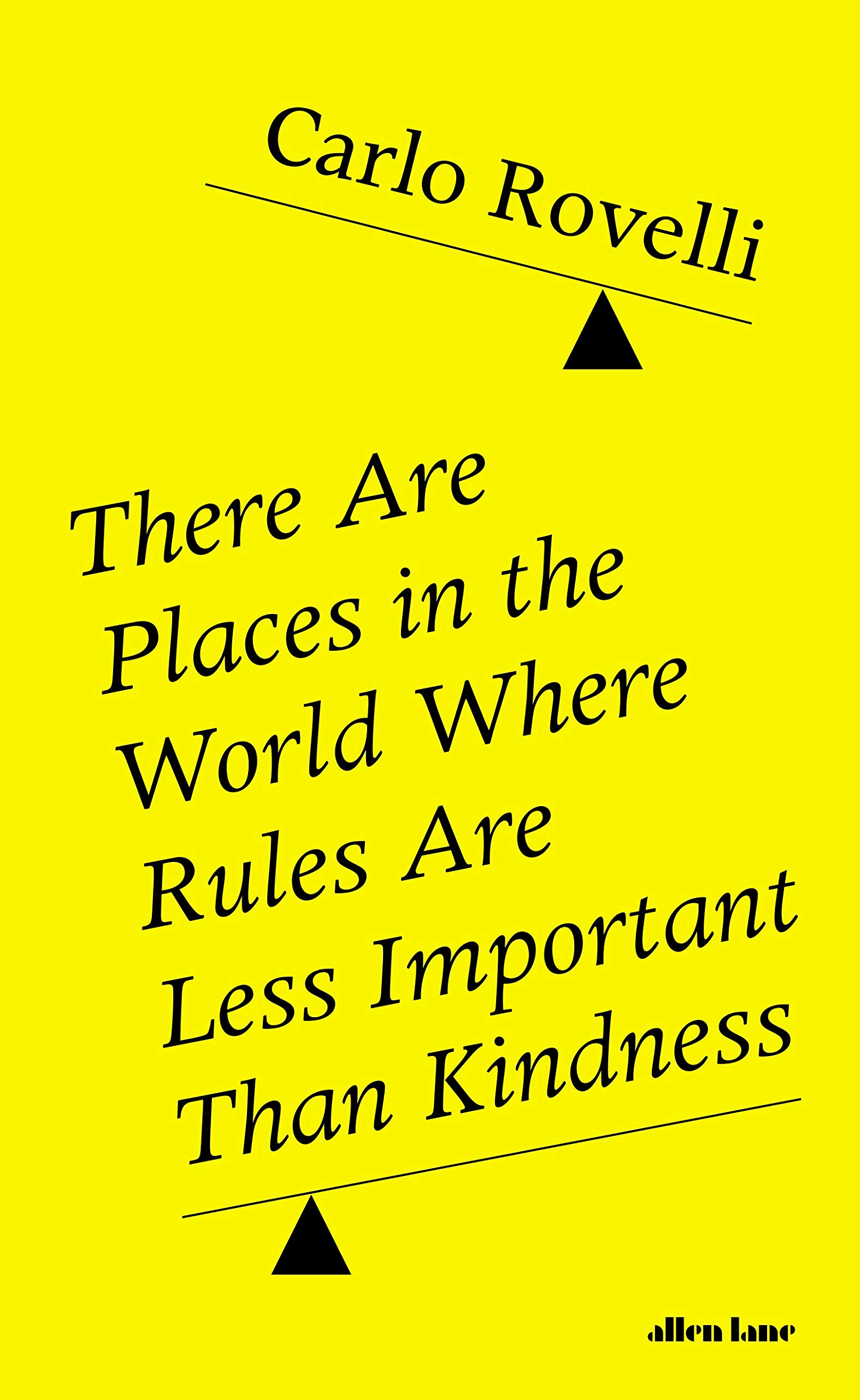 There Are Places in the World Where Rules Are Less Important Than Kindness (Kindle Edition)