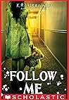 Follow Me