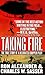 Taking Fire: The True Story of a Decorated Chopper Pilot