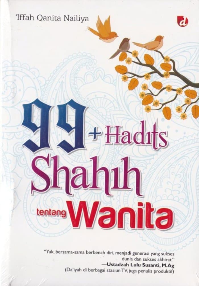 99+ Hadits Shahih Tentang Wanita