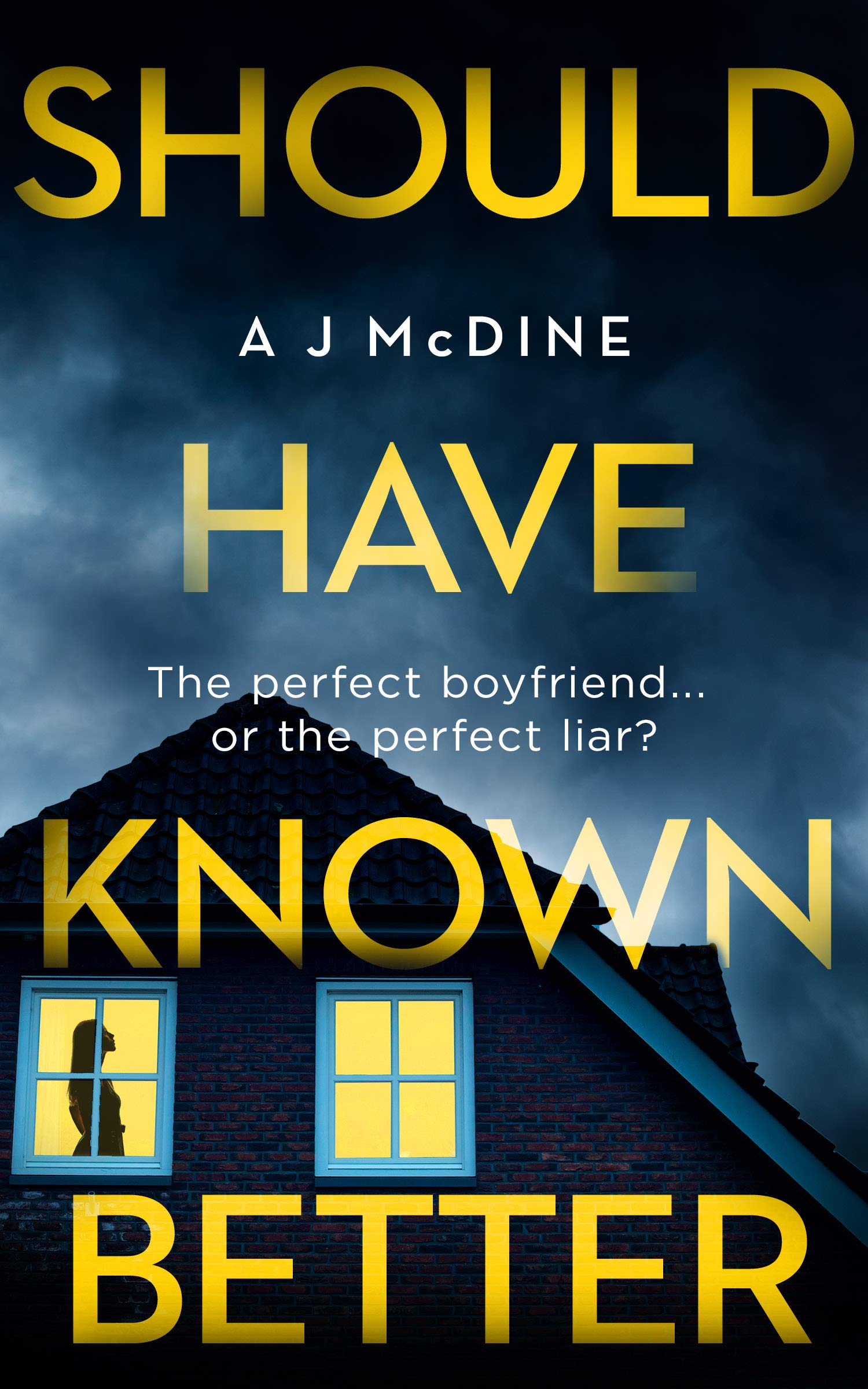Should Have Known Better (Kindle Edition)