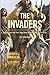 The Invaders: How Humans an...
