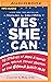 Yes She Can by Molly Dillon