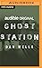 Ghost Station