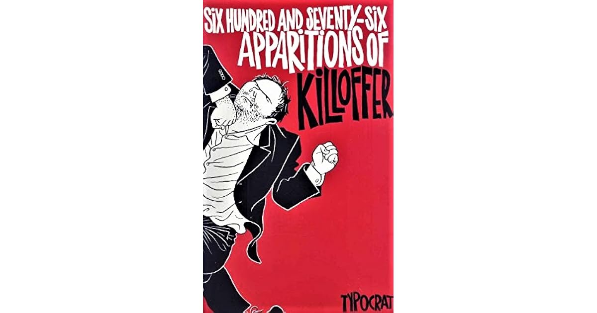 Six Hundred and Seventy Six Apparitions of Killoffer by Patrice Killoffer