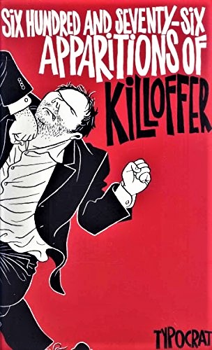 Six Hundred and Seventy Six Apparitions of Killoffer (Paperback)