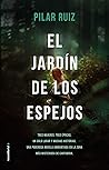 El jardín de los espejos El jardín de los espejos