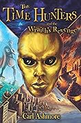 The Time Hunters and the Wraith's Revenge