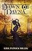 Dawn of Davna by Kirk Patrick Miller