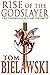 Rise of the Godslayer: The ...