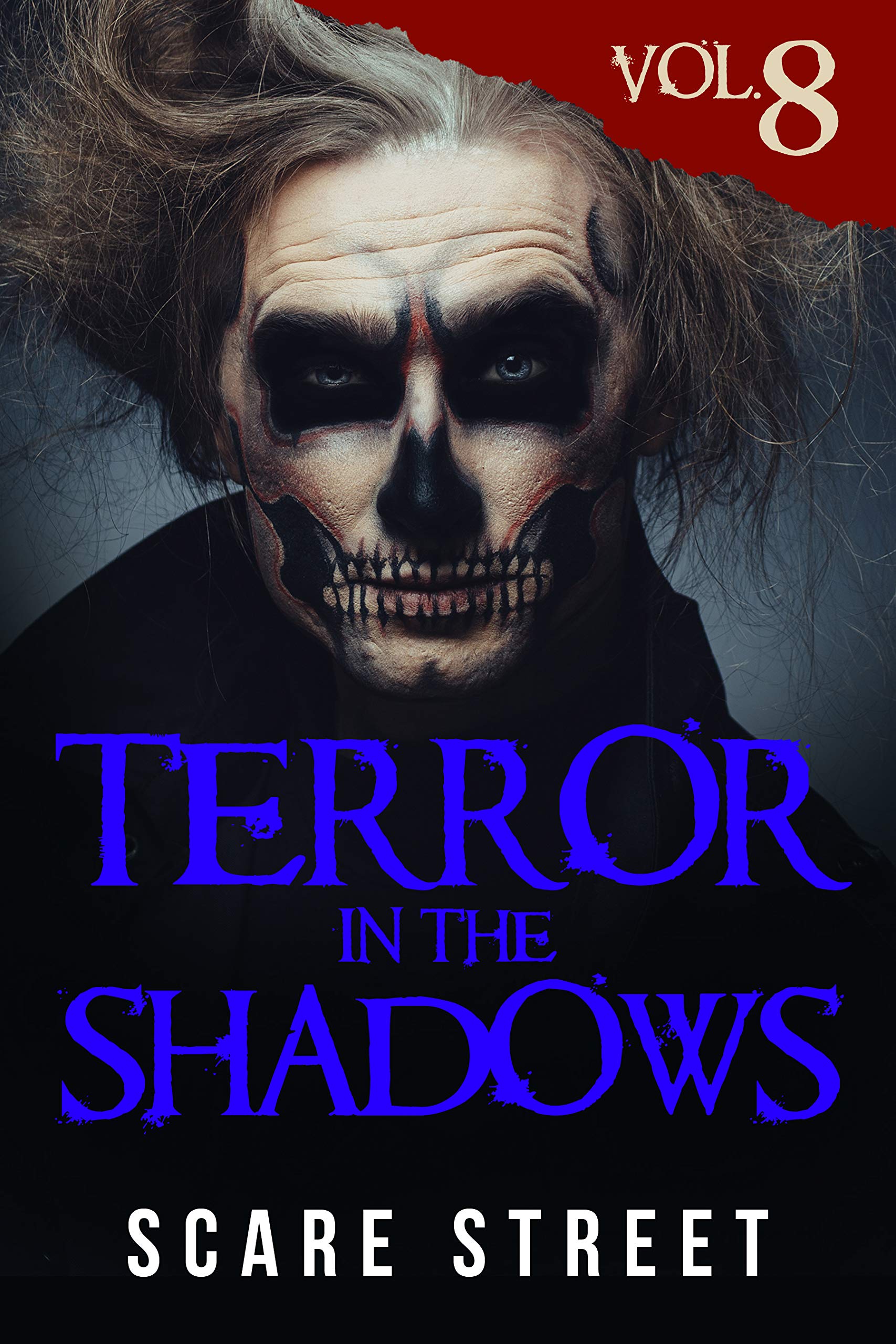 Terror in the Shadows Vol. 8 (Kindle Edition)