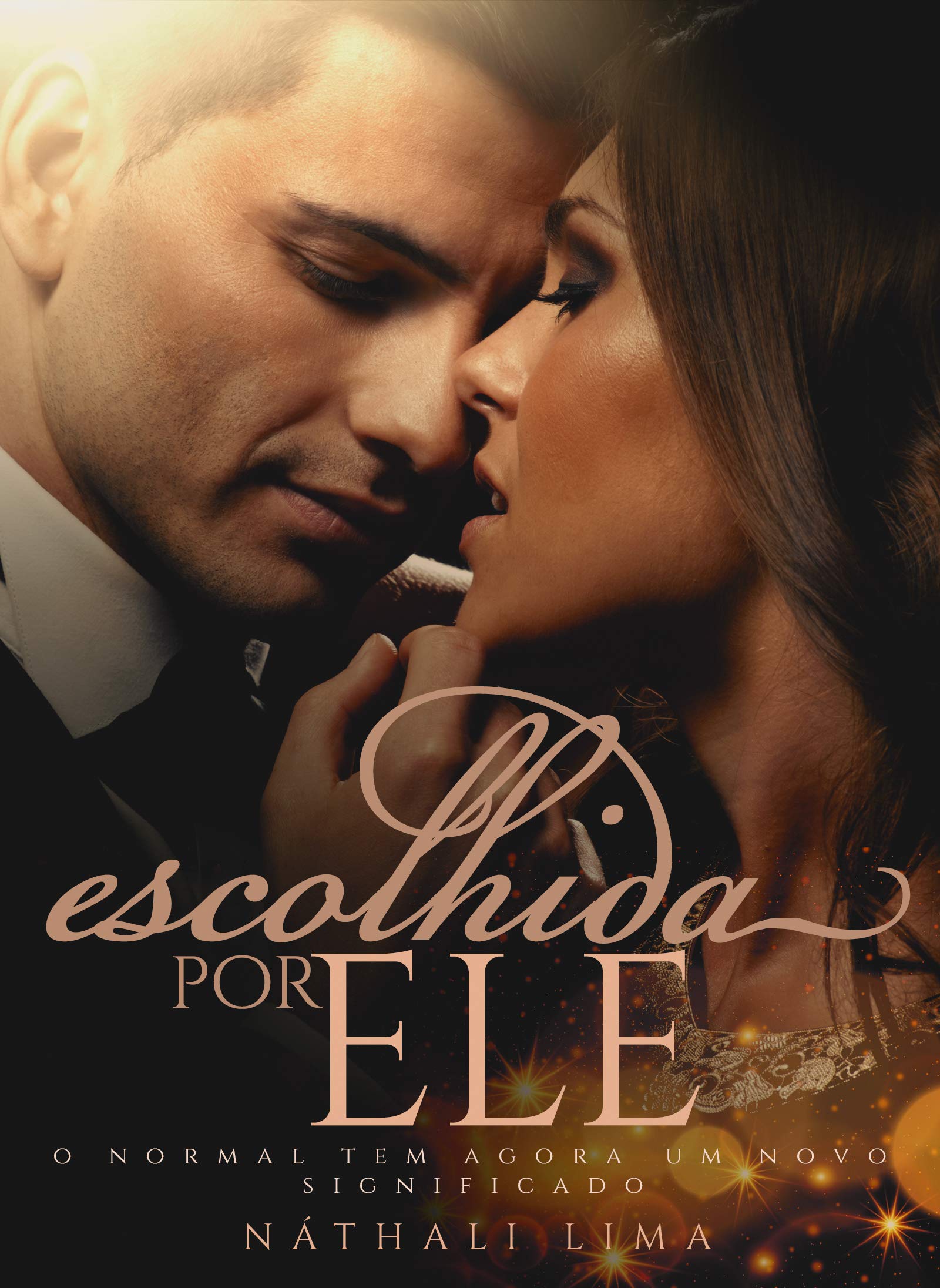 Escolhida Por Ele. (Portuguese Edition)