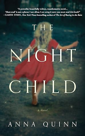 The Night Child By Anna Quinn The Night Child By Anna Quinn