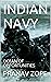 INDIAN NAVY: OCEAN OF OPPOR...