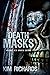 Death Masks: Author's New Updated Edition