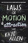 Laws of Motion and Attraction Laws of Motion and Attraction