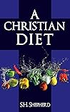 A Christian Diet:...
