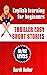 THRILLER EASY SHORT STORIES...