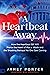 A Heartbeat Away by Janet Porter