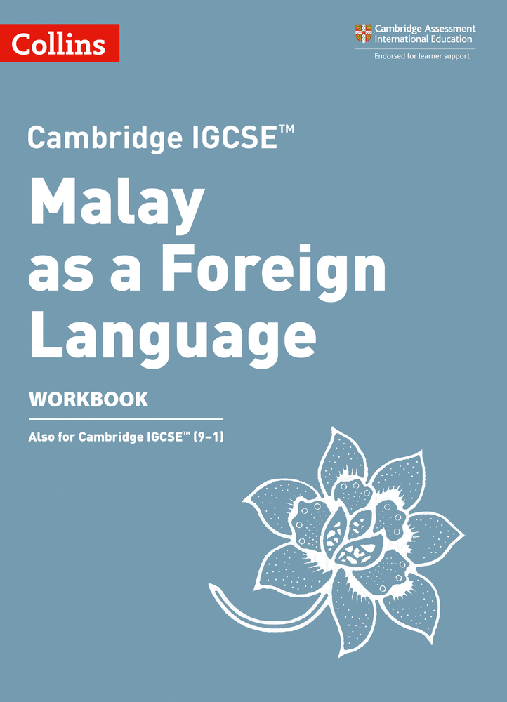 Cambridge IGCSE™ Malay as a Foreign Language Workbook (Collins Cambridge IGCSE ®)