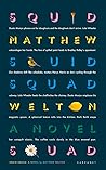 Squid Squad: A Novel
