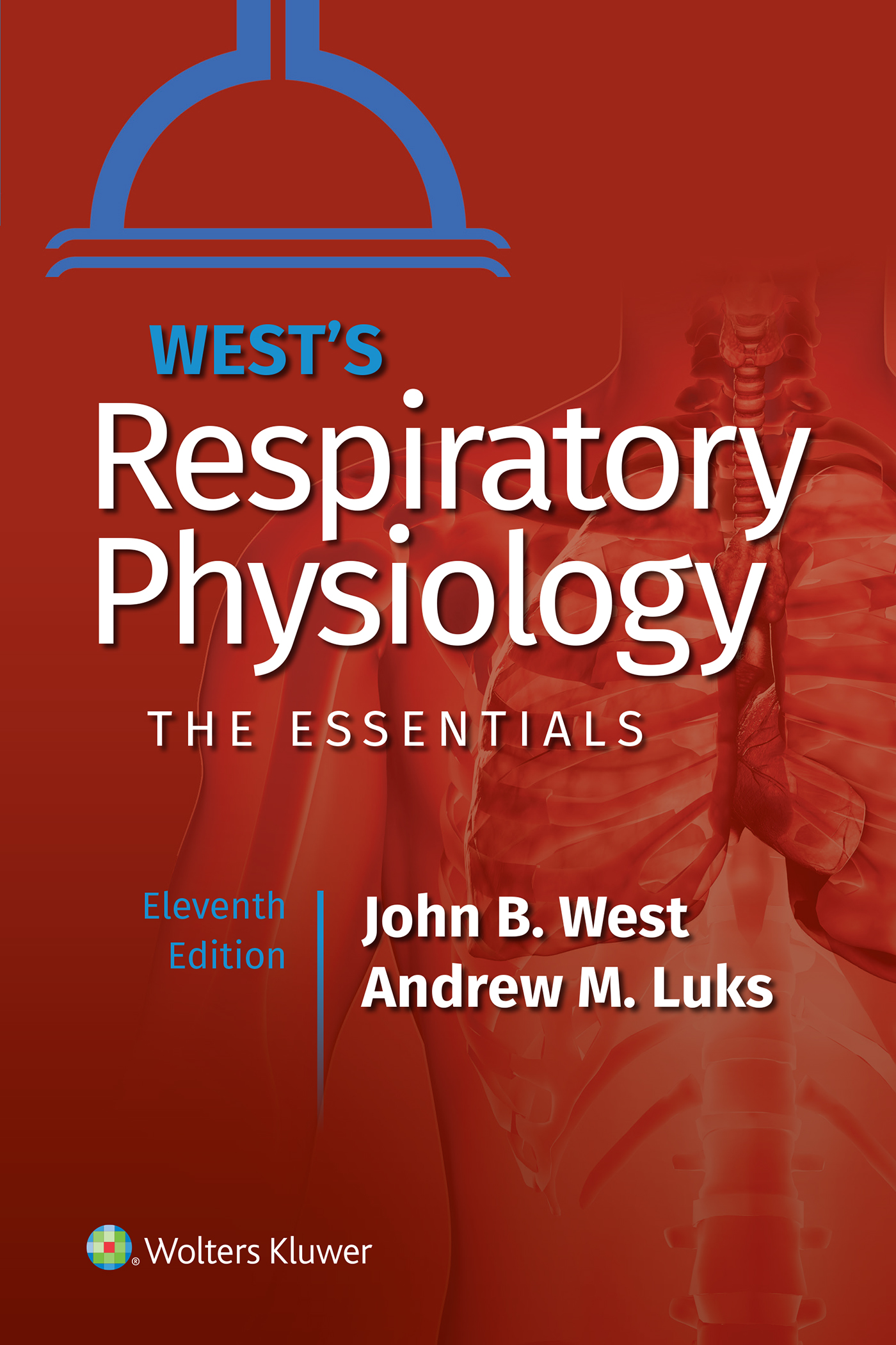 West's Respiratory Physiology (Lippincott Connect)