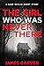 The Girl Who Was Never There
