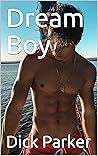 Dream Boy by Dick Parker