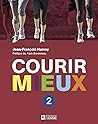Courir mieux 2: R...