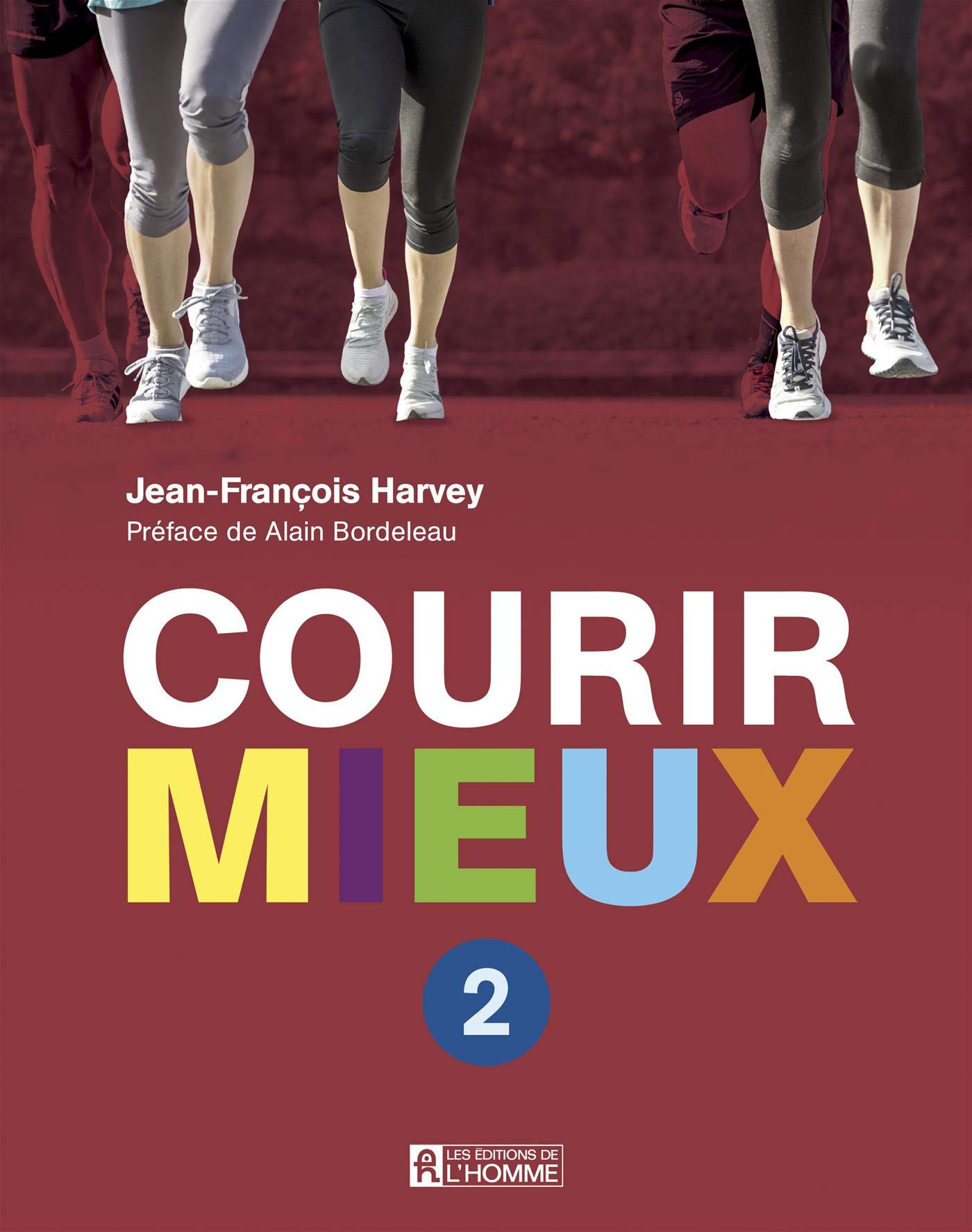 Courir mieux 2: Repenser l'entraînement - Déjouer les limites mentales - Cultiver plaisir et performance (Mass Market Paperback)