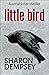 Little Bird: A Serial Killer Thriller