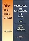 Crítica de la razón literaria by Jesús G. Maestro