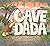 Cave Dada
