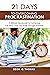 21 Days To Overcoming Procrastination by Deon Thomas