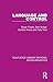 Language and Control (Routledge Library Editions: Sociolinguistics)