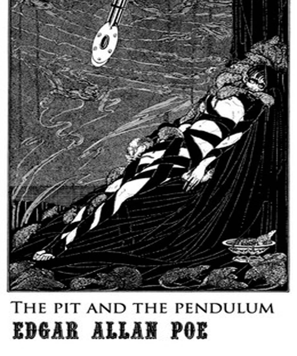 The Pit and the Pendulum
