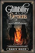 The Gullibility of Demons