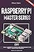 2 IN 1 : Rasberry Pi Master...