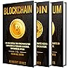 Criptomonedas: Una guía esencial para principiantes sobre la Tecnología de Cadenas de Bloques, la Inversión en Criptomonedas, y Bitcoin, incluyendo Minería, Ethereum y Comercio (Spanish Edition)