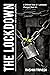 THE LOCKDOWN