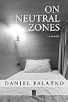 On Neutral Zones On Neutral Zones
