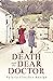Death and the Dear Doctor