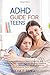 ADHD GUIDE FOR TEENS: A Gui...