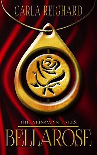 Bellarose (Aerowyn Tales #0.5)
