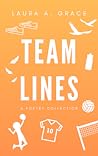 Team Lines: A Poetry Collection