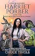 Trans Wizard Harriet Porber and the Bad Boy Parasaurolophus