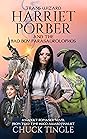 Trans Wizard Harriet Porber and the Bad Boy Parasaurolophus by Chuck Tingle